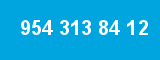 954 313 84 12